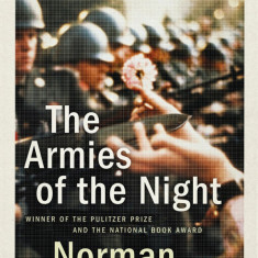 The Armies of the Night | Norman Mailer