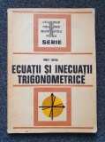 ECUATII SI INECUATII TRIGONOMETRICE - Fanica Turtoiu