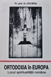 Ortodoxia in Europa. Locul spiritualitatii romane - 1995 - Ion Bria (@F59)