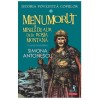 Istoria povestita copiilor. Volumul 3: Menumorut si minele de aur de la Rosia Montana, Simona Antonescu, Polirom