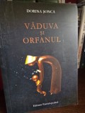 Vaduva si orfanul - Dorina Sonca