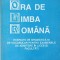 ORA DE LIMBA ROMANA. EXERCITII DE GRAMATICA SI DE VOCABULAR PENTRU EXAMENELE DE ADMITERE IN LICEE SI FACULT-305842