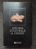 ISTORIA CULTURALA A CHINEI - Fitzgerald
