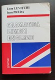 Gramatica limbii engleze - Leon Levițchi, Ioan Preda