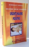 URGENTE MAJORE IN PEDIATRIE de ANGELA BUTNARIU...STEFAN MIRESTEANU , 2001