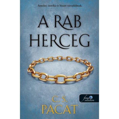 A rab herceg - A rab herceg 1. - C.S. Pacat foto