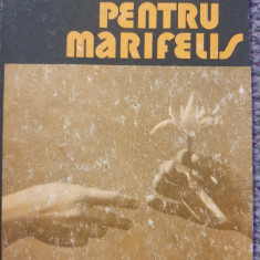 Orhidee pentru Marifelis, Leonida Neamtu, Ed Dacia 1986, 262 pagini