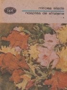 Noaptea de sinziene, Volumul I