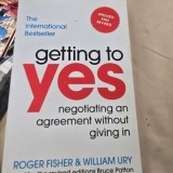 Getting to Yes negotiating an agreement without giving in - Roger Fisher