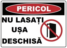 Placuta nu lasati usa deschisa foto