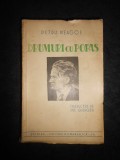 PETRU NEAGOE - DRUMURI CU POPAS (1938, prima editie)