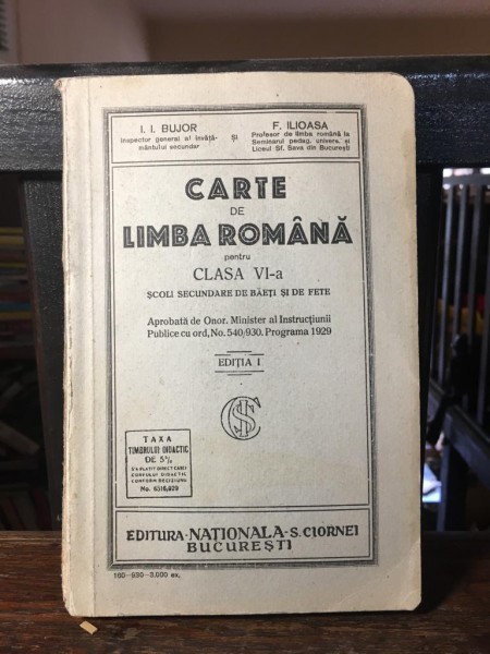 I. I. Bujor, F. Ilioasa - Carte de Limba Romanapentru Clasa a VI-a