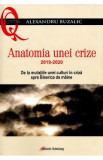 Anatomia unei crize - Alexandru Buzalic