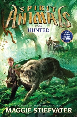 Spirit Animals: Book 2: Hunted