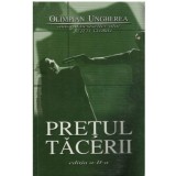 Olimpian Ungherea - Pretul tacerii - confesiunile criminalistului Andrei Zavera - 123656