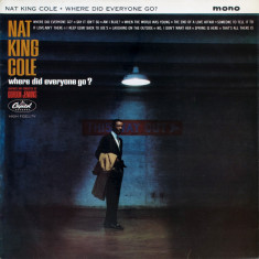 Vinil Nat King Cole ‎– Where Did Everyone Go? (VG)