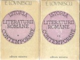 Istoria literaturii romane contemporane E. Lovinescu Editura Minerva 1973 Vol 1 Vol 2 Critica Literara