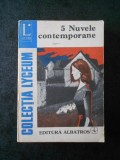 GEORGE MUNTEAN - 5 NUVELE CONTEMPORANE