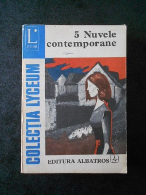 GEORGE MUNTEAN - 5 NUVELE CONTEMPORANE foto