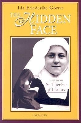 The Hidden Face: A Study of Therese of Lisieux foto