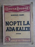 Romulus Dianu - Nopti la Ada-Kaleh (1932, prima editie) princeps avangarda RARA