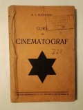 D. I. Suchianu - Curs de cinematograf (Editura Cultura Rom&acirc;nească)