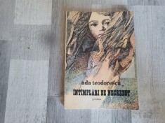 Intamplari de necrezut de Ada Teodorescu foto