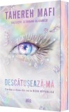 Cumpara ieftin Descatuseaza-Ma, Tahereh Mafi - Editura Corint