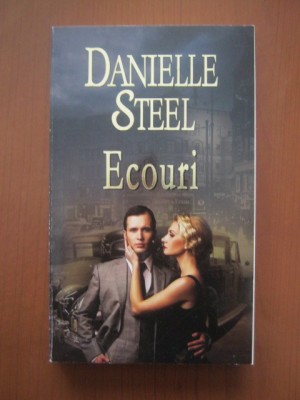 Danielle Steel - Ecouri foto