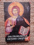 DIN FRUMUSETILE VIETUIRII CRESTINE - PROTOSINGHEL GRICHENTIE NATU