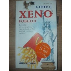 Ghidul xenofobului. Americanii- Stephanie Faul
