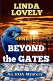 Beyond the Gates: An HOA Mystery