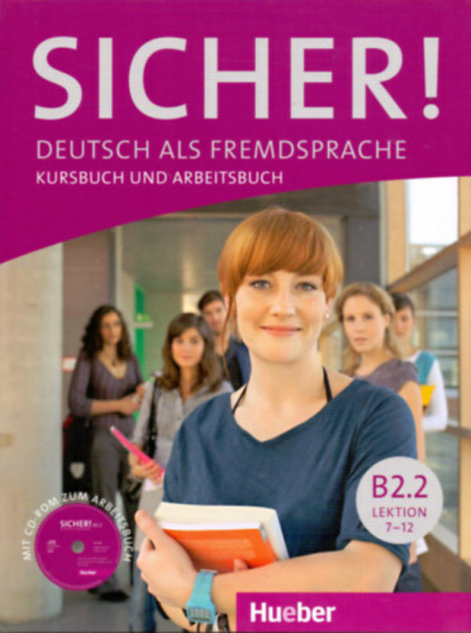 SICHER! Deutsch als Fremdsprache - B2.2 Kursbuch und Arbeitsbuch + CD - Michaela Perlmann-Balme