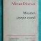 Mircea Dinescu &ndash; Moartea citeste ziarul ( prima editie 1989 Amsterdam )