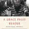 A Grace Paley Reader: Stories, Essays, and Poetry