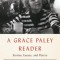 A Grace Paley Reader: Stories, Essays, and Poetry