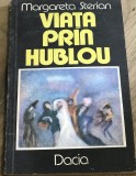 LITR13 0442 Literatura - Margareta Sterian - Viata prin Hublou