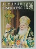 ALMANAH BISERICESC , SFANTA ARHIEPISCOPIE A BUCURESTILOR , 1996