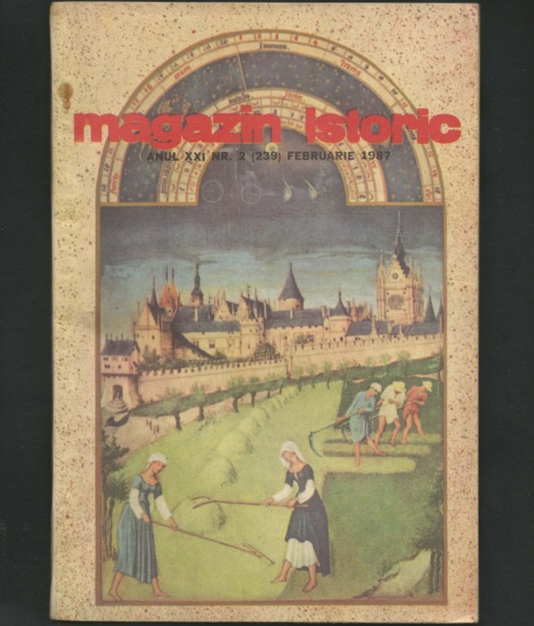 MAGAZIN ISTORIC - ANUL XXI, NR. (239) - FEBRUARIE, 1987
