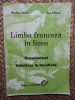 Franceza in Liceu - Bacalaureat &amp; Admitere, Carminis 1995, 91 pagini - Carte Franceza Pregatire Examene