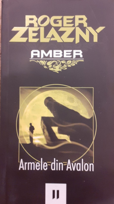 Armele din Avalon volumul 2 Seria Amber
