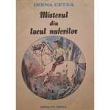 Doina Cetea - Misterul din lacul nuferilor (Editia: 1990)