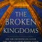 The Broken Kingdoms