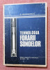 Tehnologia forarii sondelor. Ed. Didactica si Pedagogica, 1983 - G. Georgescu