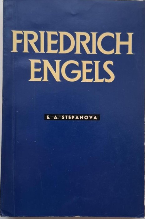 Friedrich Engels &ndash; E. A. Stepanova