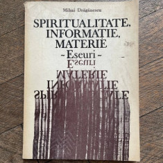 Mihai Draganescu - Spiritualitate, informatie, materie
