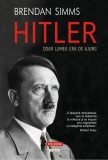 Cumpara ieftin Hitler. Doar Lumea Era De Ajuns, Brendan Simms - Editura Polirom
