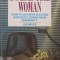THE INFLUENTIAL WOMAN. HOW TO ACHIEVE SUCCESS WITHOUT LOSING YOUR FEMININITY-LEE BRYCE-216685