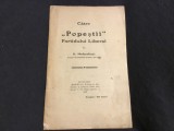 Catre " Popestii " Partidului Liberal de S. Mehedinti anul 1912 / 24 pagini !