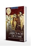 Saracii mor de foame. Parintii capadocieni despre filantropie - Susan R Holman, Valentin-Radu Trandafir